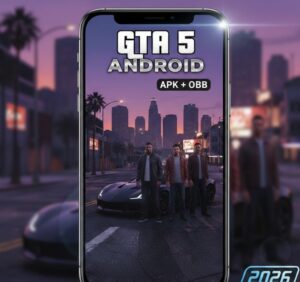 تحميل GTA 5 للاندرويد APK OBB الأصلية 2025 (بدون نت) من ميديا فاير